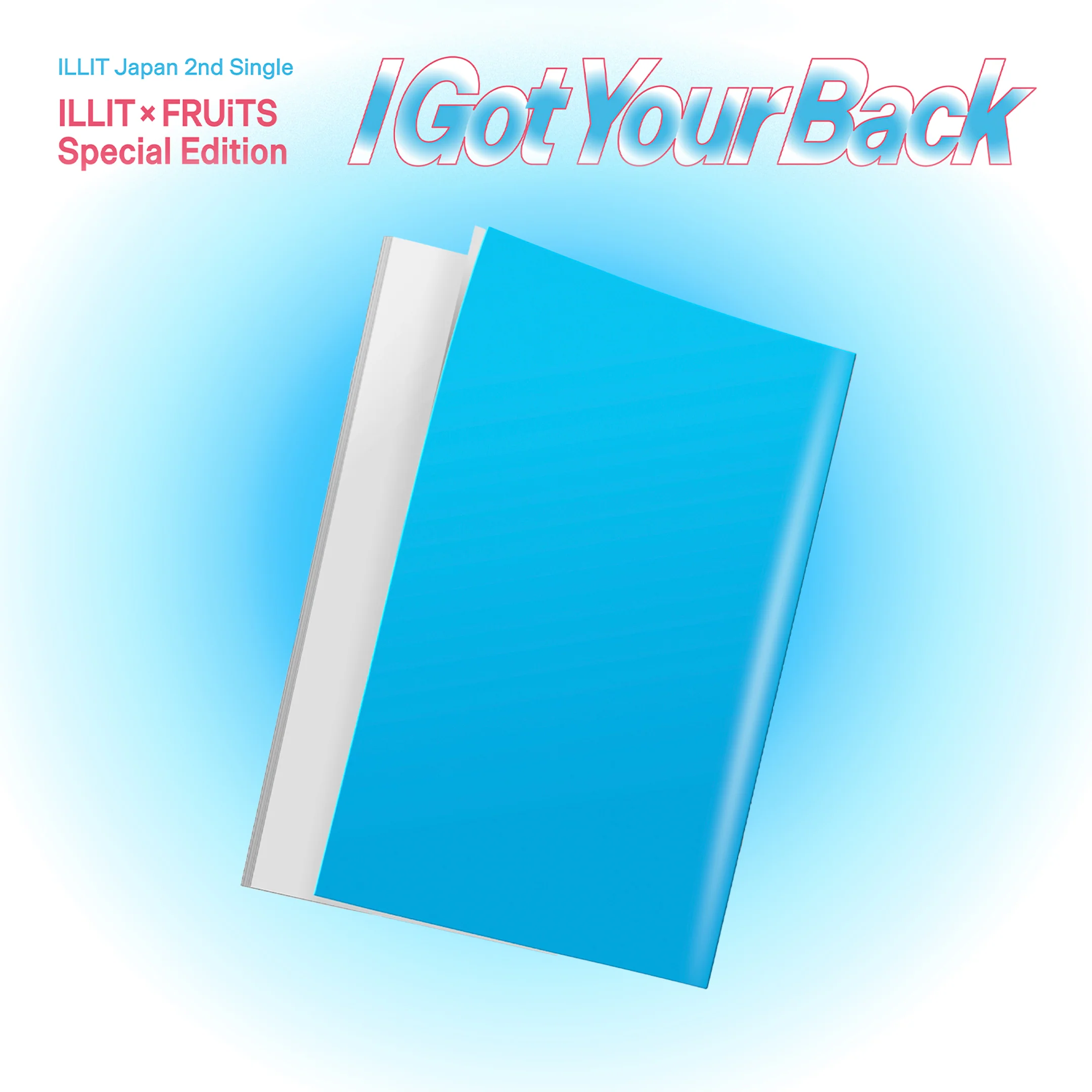 [PRE-ORDER] ILLIT Japan - I Got Your Back (ILLIT x FRUiTS Special Edition)